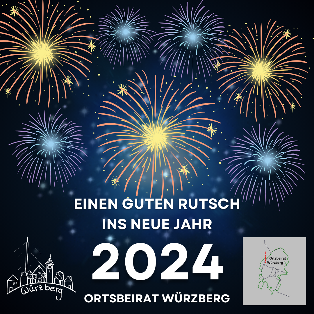 Einen guten Rutsch und ein gesundes neues Jahr! – Würzberg.info